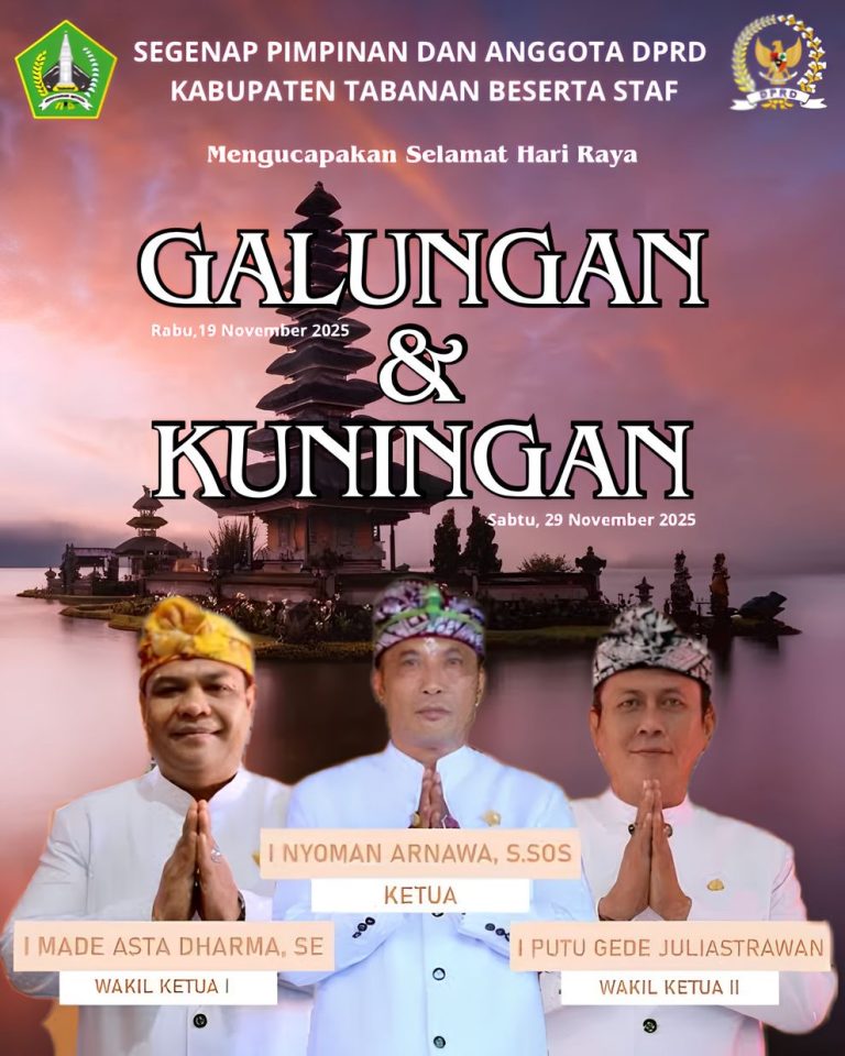 DPRD Kabupaten Tabanan Mengucapkan Rahajeng Galungan lan Kuningan 2025