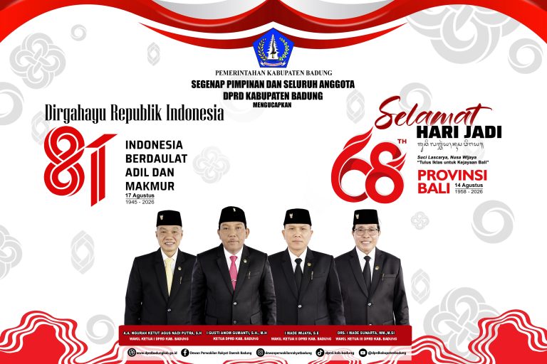 Dirgahayu Republik Indonesia ke-81 & Selamat Hari Jadi ke-68 Provinsi Bali