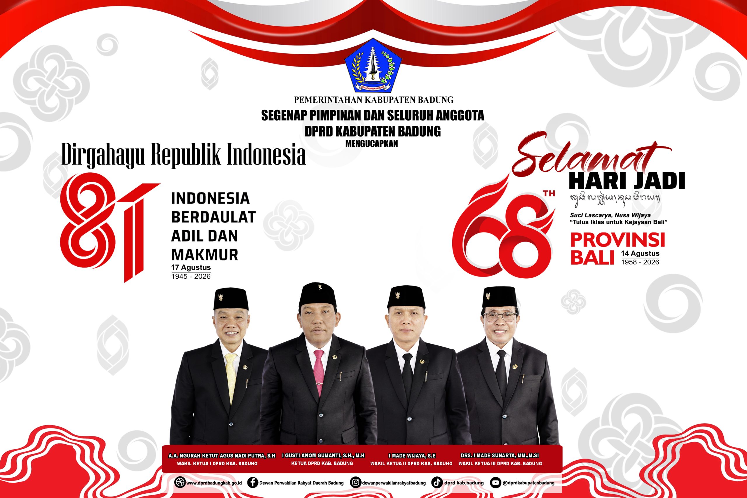 Dirgahayu Republik Indonesia ke-81 & Selamat Hari Jadi ke-68 Provinsi Bali